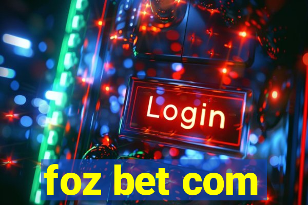 foz bet com